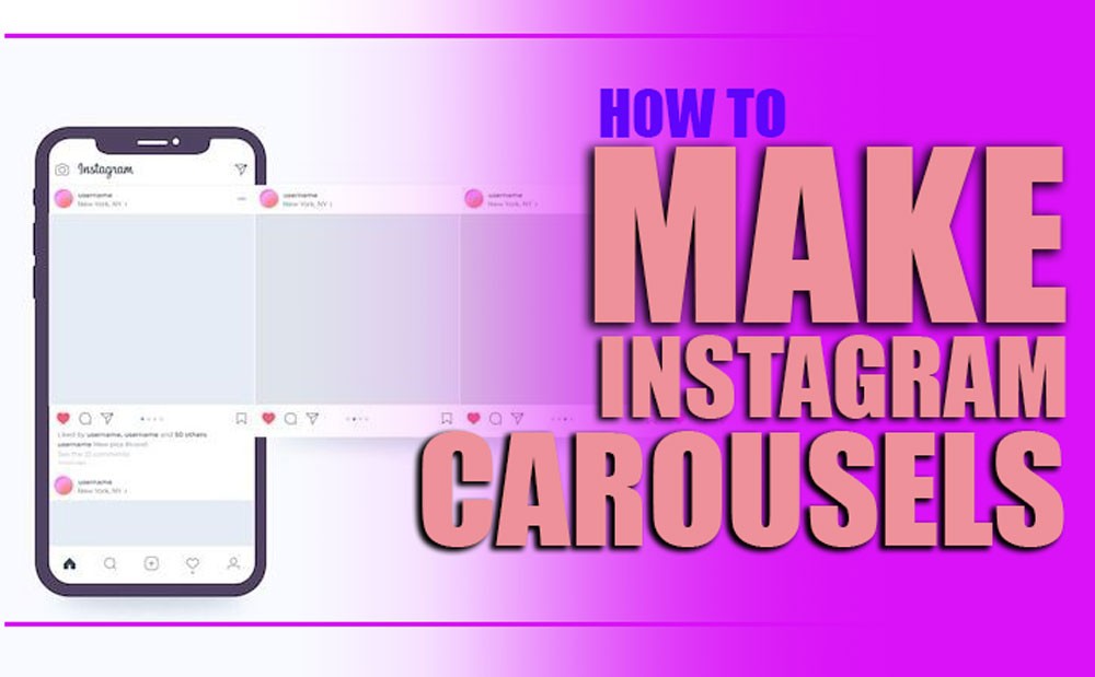 How to Make Instagram Carousels?