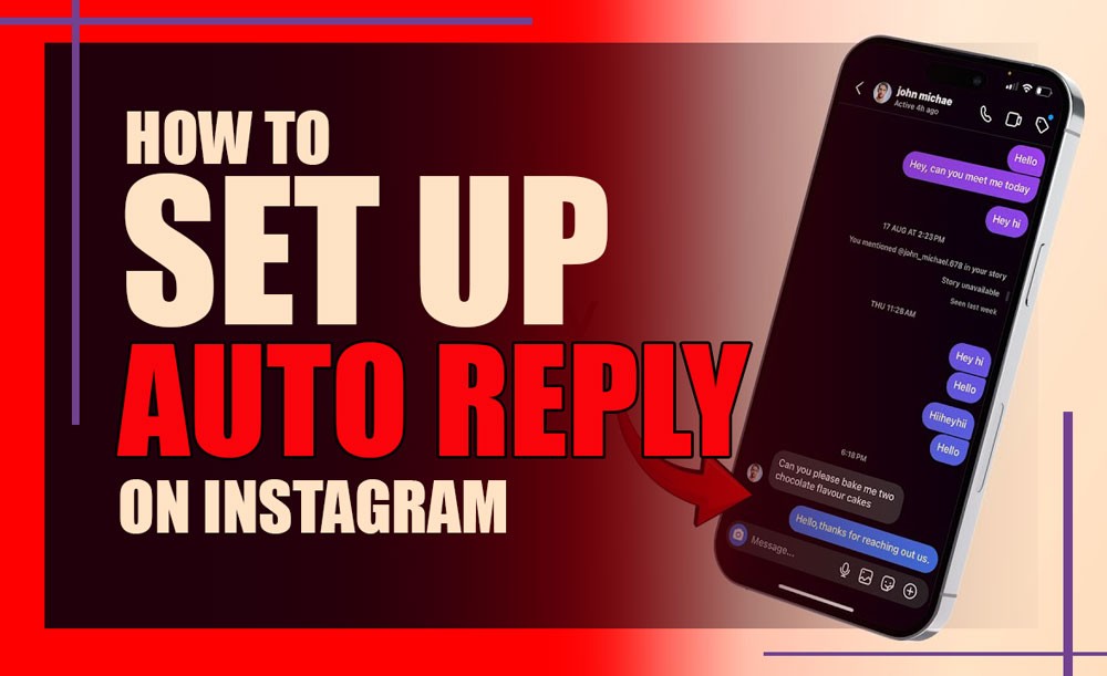 How to Set Auto Reply on Instagram